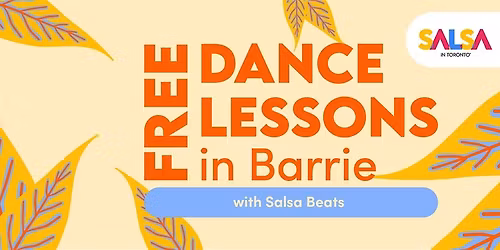 Free Dance Lessons In Barrie | Salsa In Toronto Festival