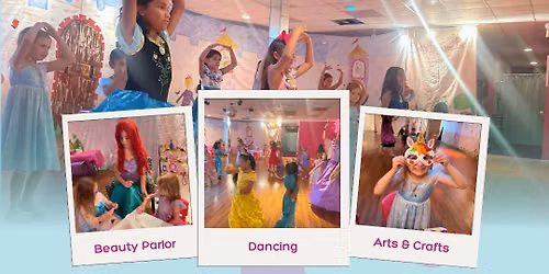 Princess Camp! 4 Day Camp!