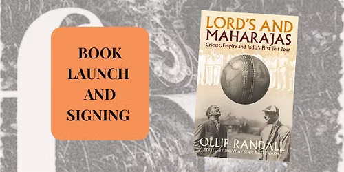 Book launch - Lord's and Maharajas