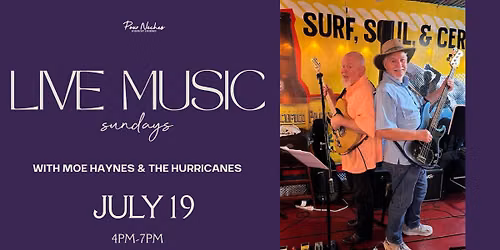 LIVE MUSIC SUNDAYS- MOE HAYNES & THE HURRICANES