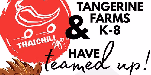Thai Chili 2 Go- Tangerine Farms Day