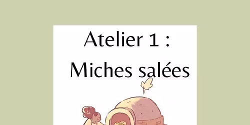 Atelier 1 : miches sal\u00e9es 