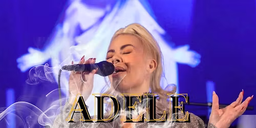 KONSERT MED ADELE ERICHSEN -Adieu \u2013 en hyllest til et levd liv. ST.PETRI KIRKE