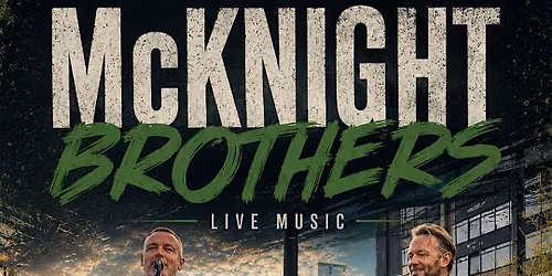The McKnight Brothers - November 7th Sat afternoon