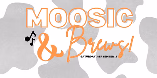 Moosic & Brews