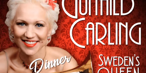 Gunhild Carling - Queen of Swing at Stadium Theatre