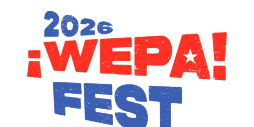 \u00a1WEPA! FEST 2026