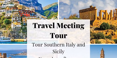 Southern Italy Tour Information meeting