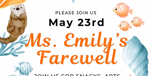 Ms. Emily's Farewell