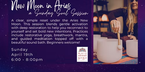 Sunday Soul Session: New Moon in Aries