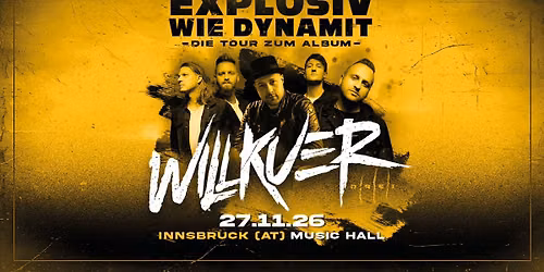 EXPLOSIV WIE DYNAMIT - TOUR - INNSBRUCK (AT)