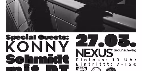 \u00c4hliz Angst & Klapperklaus \/\/ SCHMIDT mit DT \/\/  Konnyjaderkonny \/\/ Nexus Braunschweig