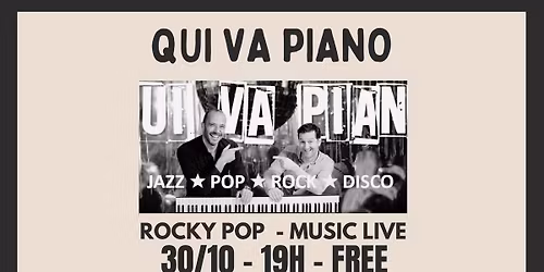 QUI VA PIANO