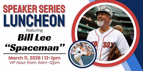 Speaker Series Luncheon featuring Bill Lee
