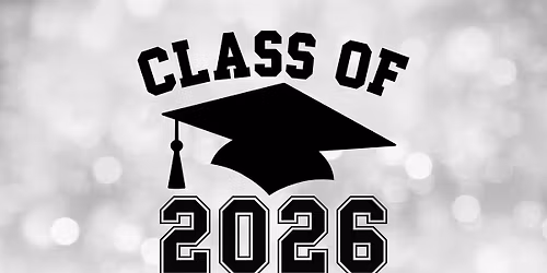 SOLD OUT Senior Graduation & Celebration\ud83c\udf93