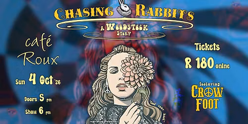 Chasing Rabbits - A Woodstock Story