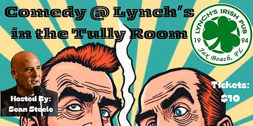Lynch\u2019s Comedy Night in the Tully Room
