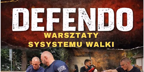 Warsztaty z SYSTEMU WALKI DEFENDO