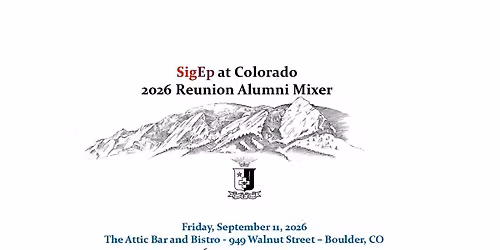 SigEp at Colorado:  2026 Reunion Alumni Mixer