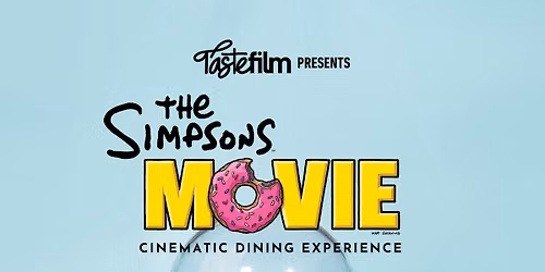 Taste Film presents The Simpsons Movie (2007) in Manchester!