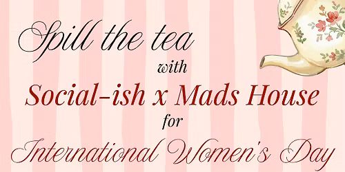 International Women's Day Tea Party