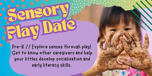 Sensory Play Date