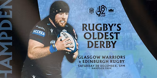 Glasgow Warriors v Edinburgh Rugby