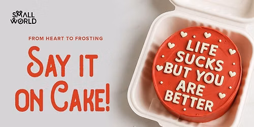 Say it on a Cake