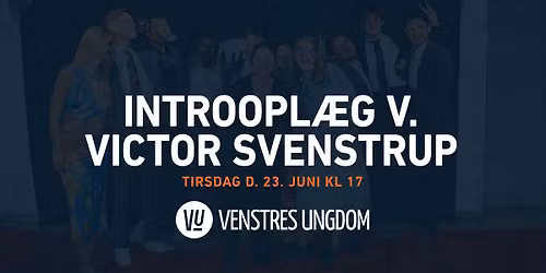 Introopl\u00e6g v. Victor Svenstrup
