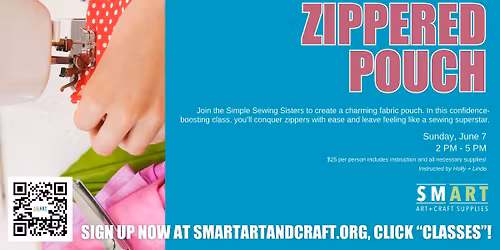 Simple Sewing Series: Zippered Pouch