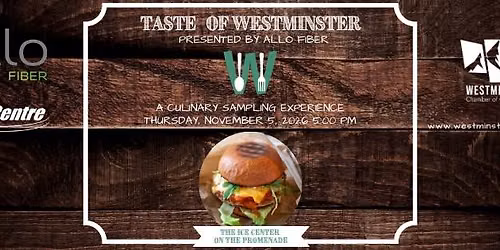 Taste of Westminster - Presented by Allo Fiber