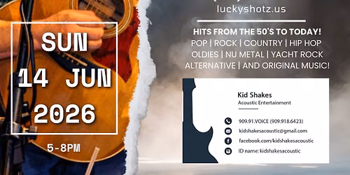 KID SHAKES at LUCKY SHOTZ!