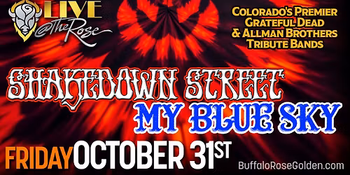 Shakedown Street & My Blue Sky - Colorado's Premier Grateful Dead & Allman Brothers Tribute Bands!