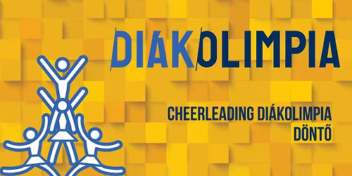 Cheerleading Di\u00e1kolimpia\u00ae Orsz\u00e1gos D\u00f6nt\u0151