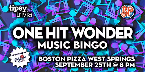 Calgary: BP's West Springs - One Hit Wonder Music Bingo - Sep 25, 8pm