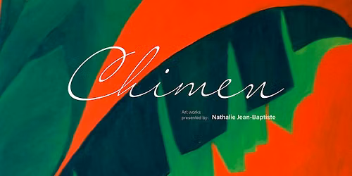 Chimen - art works presented by Nathalie Jean-Baptiste