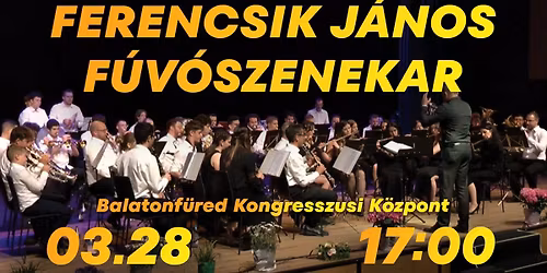 Ferencsik J\u00e1nos F\u00fav\u00f3szenekar koncertje