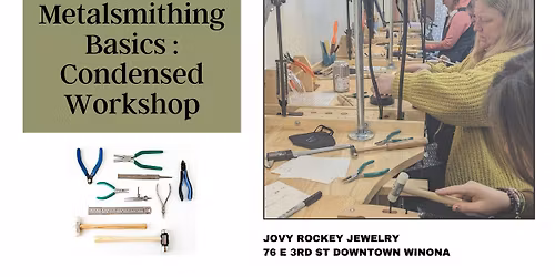 Metalsmithing Basics : Condensed Workshop : March 15