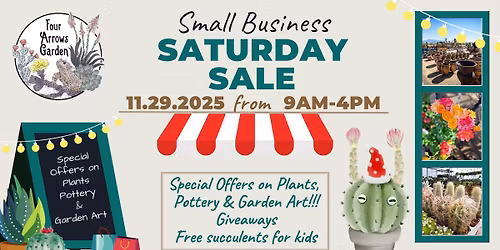 "Small Business Saturday" Event at Four Arrows Garden Center