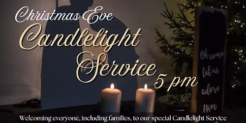 Candlelight Christmas Eve Service