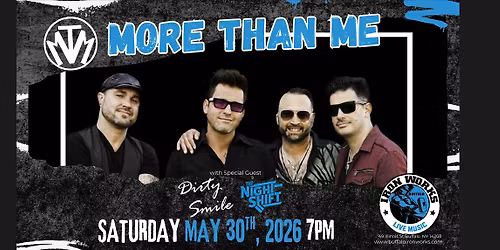 More Than Me w\/ Dirty Smile & Kevin Sampson & The Nightshift | MAY 30