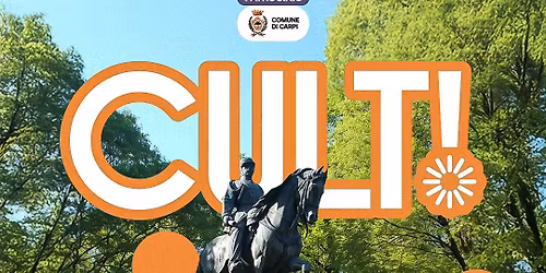 CULT! Carpi - 23, 24, 25 & 26 Aprile 2026