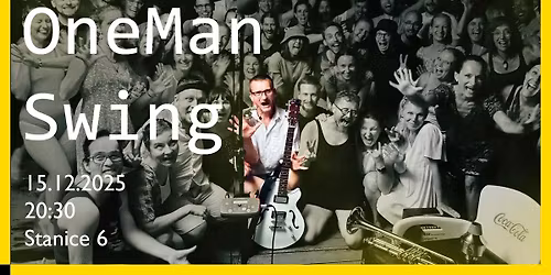 OneMan Swing ve Stanici 6