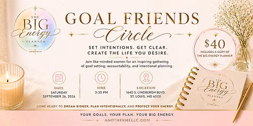 The Goal Friends' Circle