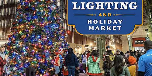 Downtown Holiday Tree Lighting & Holiday Market