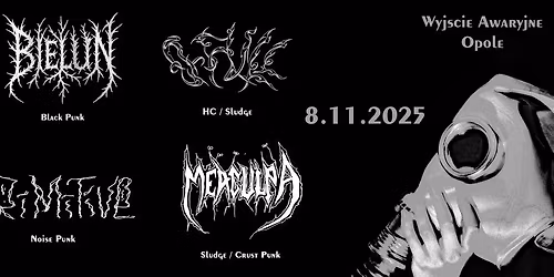 Me\u00e4 Culpa + Primitive + 0-Full + Bielu\u0144 | 08.11.2025 | Wyj\u015bcie Awaryjne, Opole