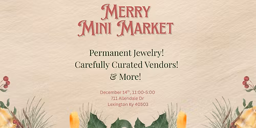 Merry Mini Market! 