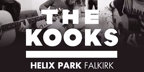 The Kooks - Falkirk
