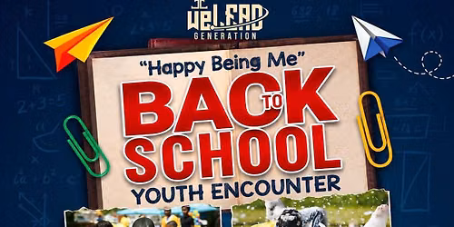 \u201cHappy Being Me \u201c Back to school Bash
