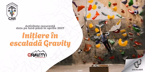  Ini\u021biere \u00een escalad\u0103 Gravity